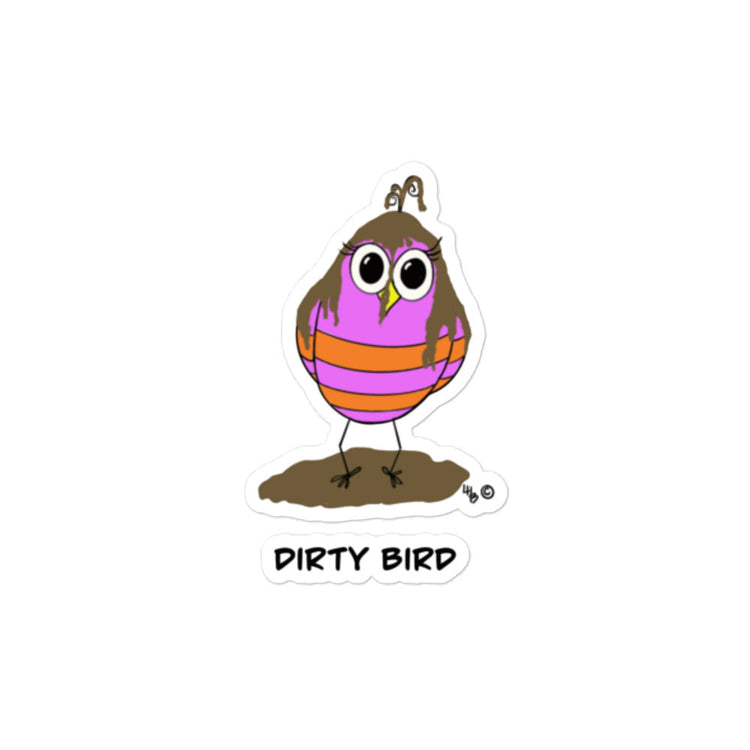 Dirty Bird