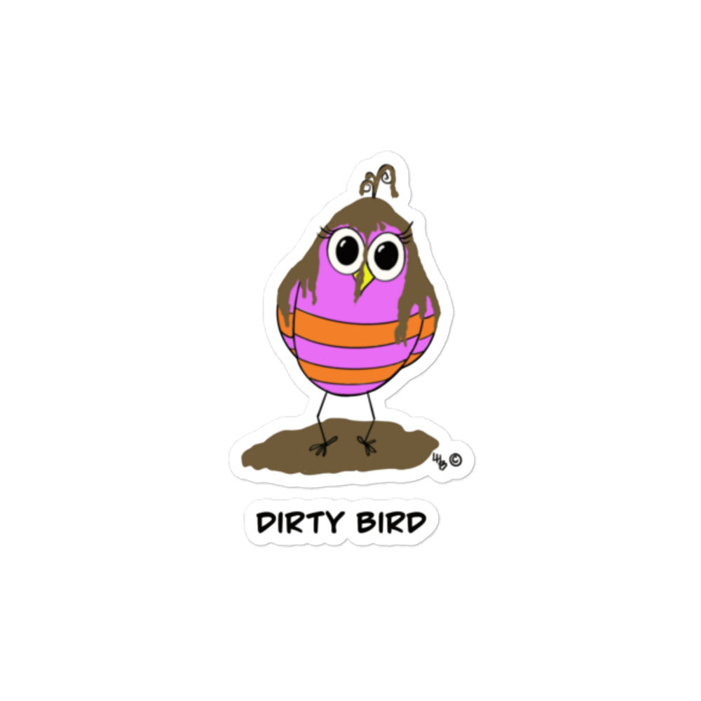 Dirty Bird