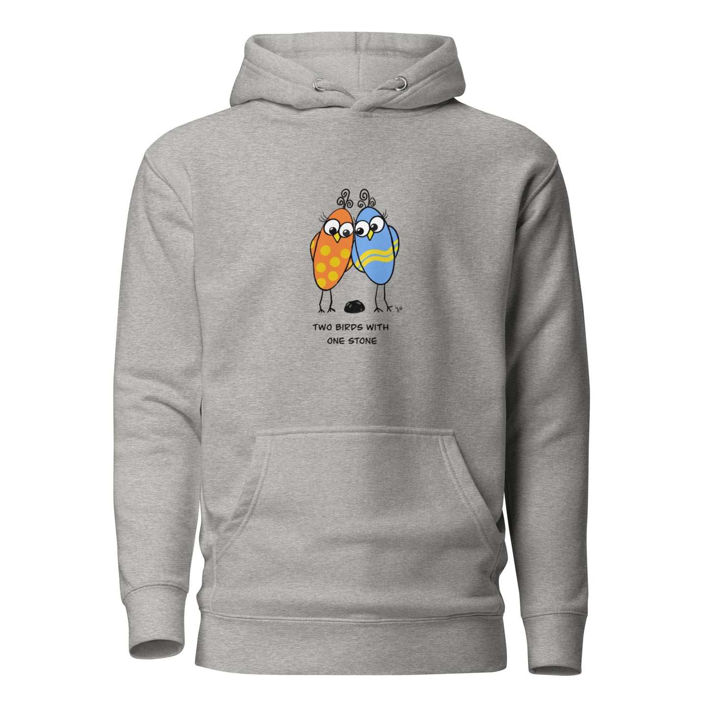Two Birds with One Stone -Soft Premium Unisex Hoodie - The Quirky Birds Collection
