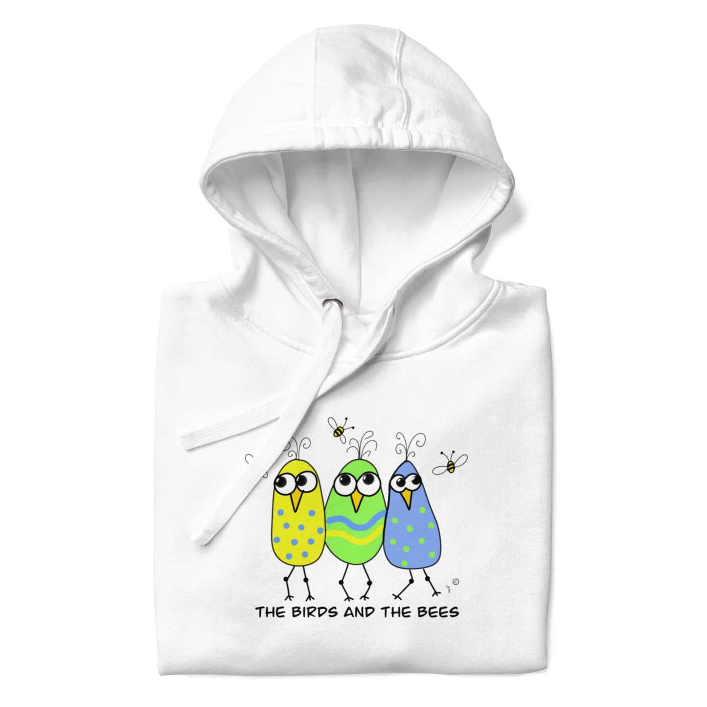 The Birds and The Bees Premium Unisex Hoodie – Super Soft Cotton Comfort - Quirky Birds Collection