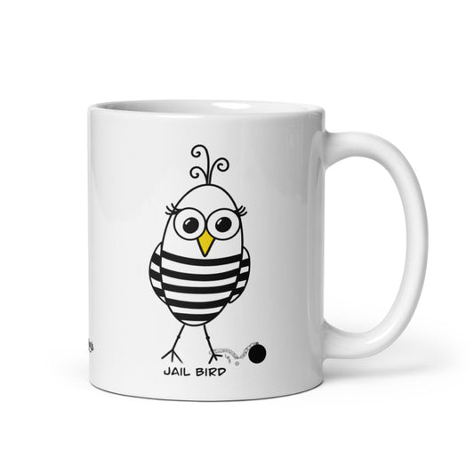 Jail Bird White glossy mug Pun Fun by The Quirky Birds Collection